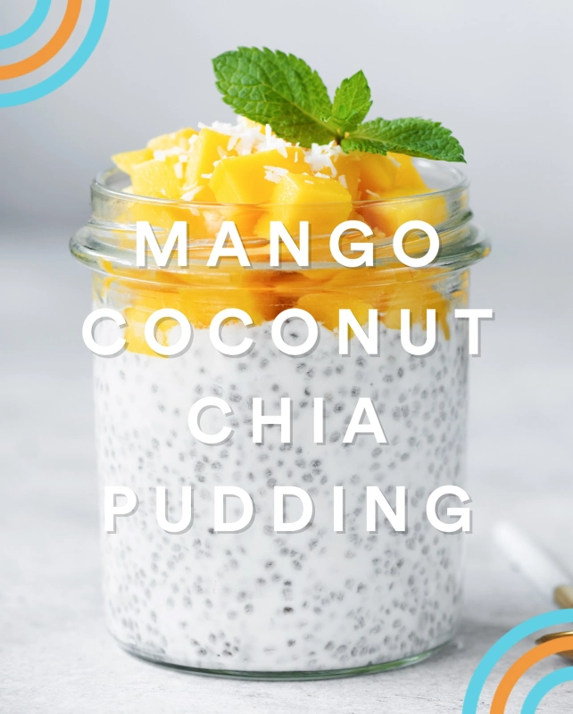 Mango Coconut Chia Pudding